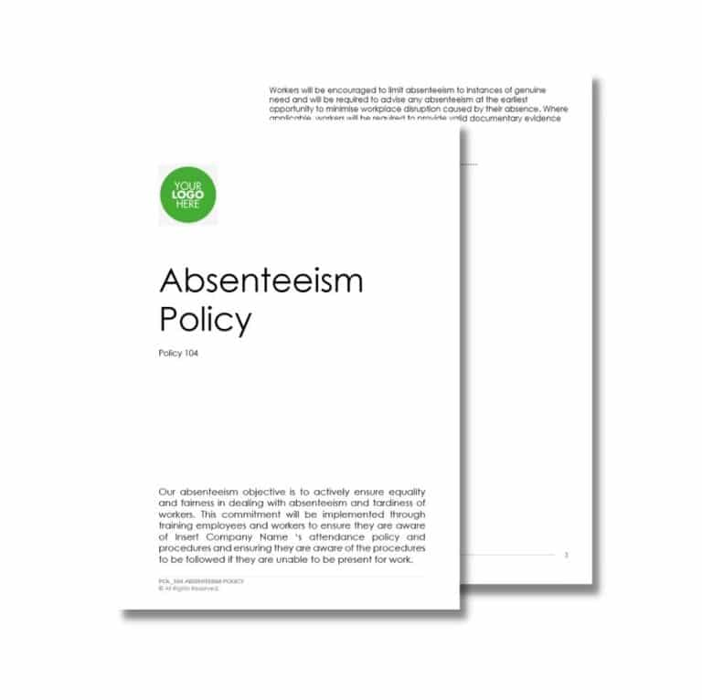 Image of a document titled "Absenteeism Policy 104" with the placeholder "Your Logo Here." The policy emphasizes training and monitoring employee attendance to limit unnecessary absences.